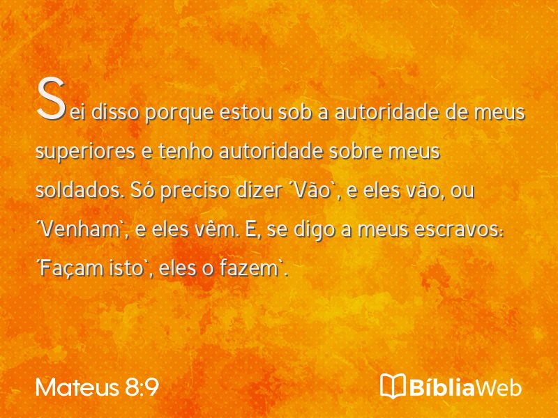 Mateus 8:9 em imagem para compartilhar