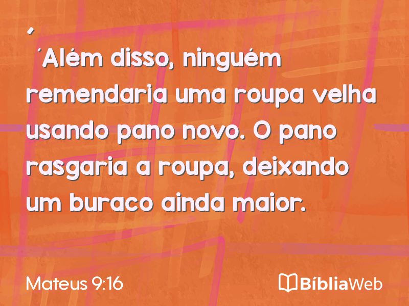 Mateus 9:16 em imagem para compartilhar