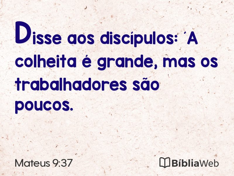 Mateus 9:37 em imagem para compartilhar