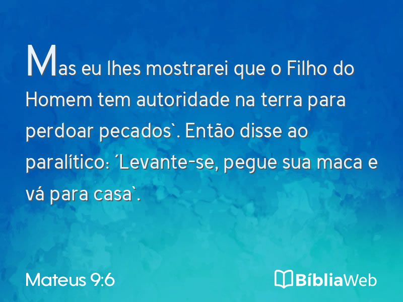Mateus 9:6 em imagem para compartilhar