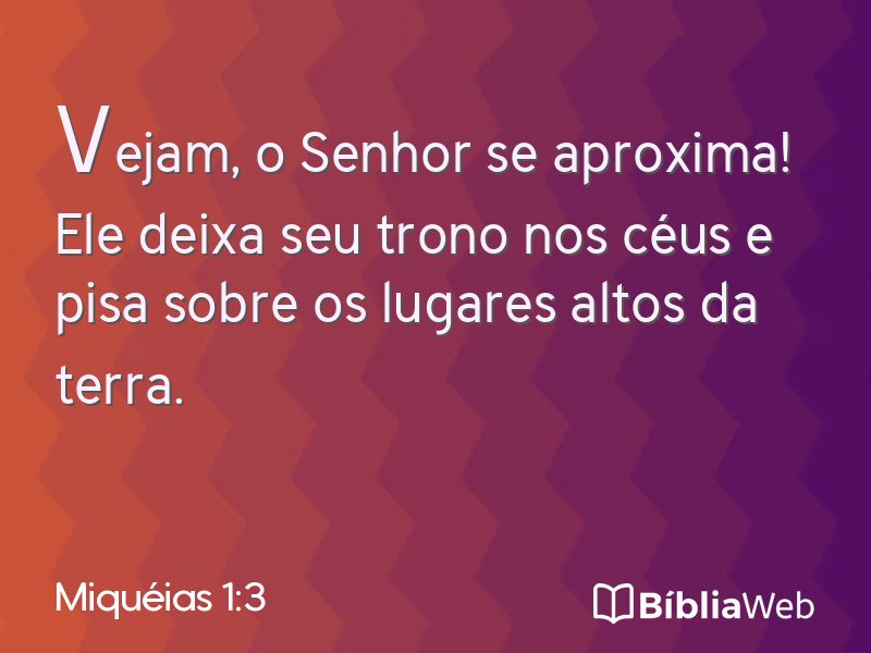 Miquéias 1:3 em imagem para compartilhar