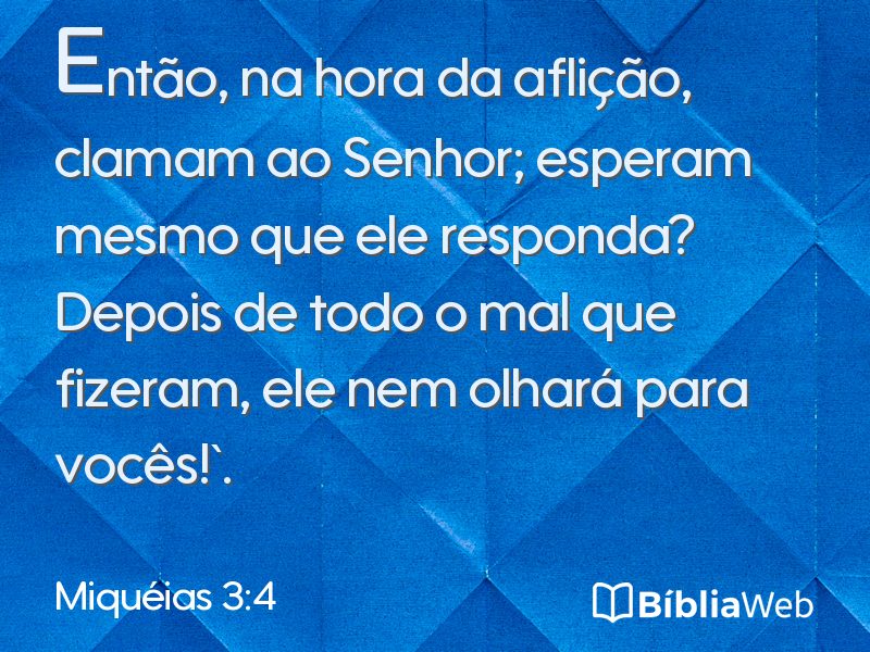 Miquéias 3:4 em imagem para compartilhar