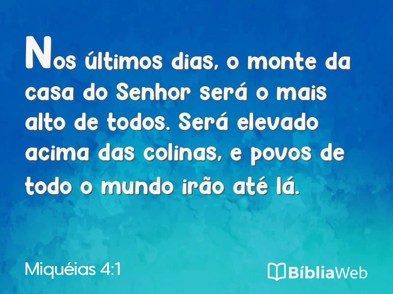 Miquéias 4:1 em imagem para compartilhar