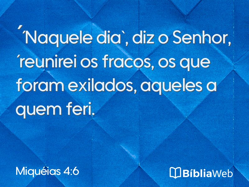 Miquéias 4:6 em imagem para compartilhar