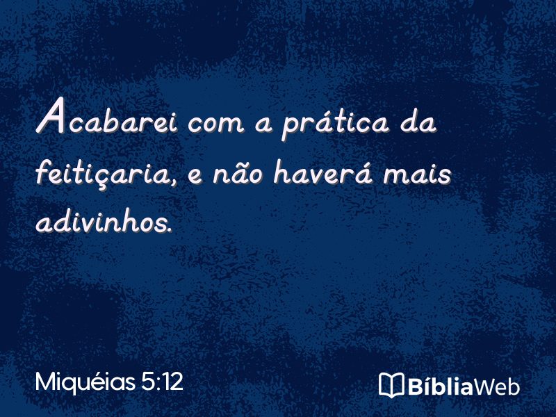Miquéias 5:12 em imagem para compartilhar