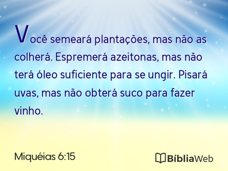 Miquéias 6:15 em imagem para compartilhar