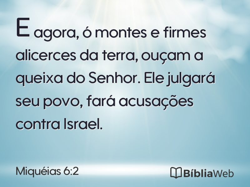 Miquéias 6:2 em imagem para compartilhar