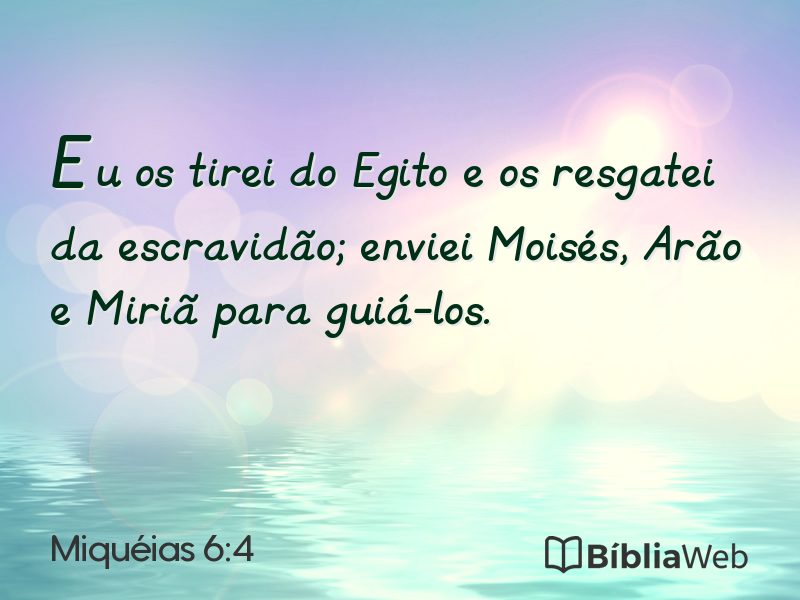 Miquéias 6:4 em imagem para compartilhar
