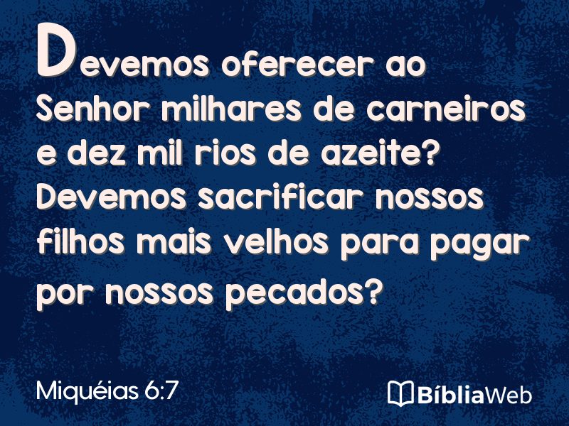 Miquéias 6:7 em imagem para compartilhar