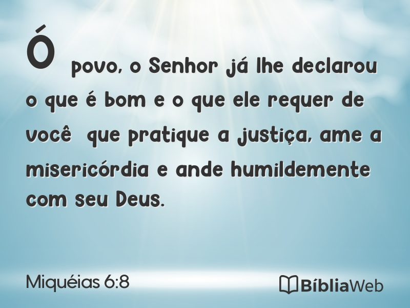 Miquéias 6:8 em imagem para compartilhar