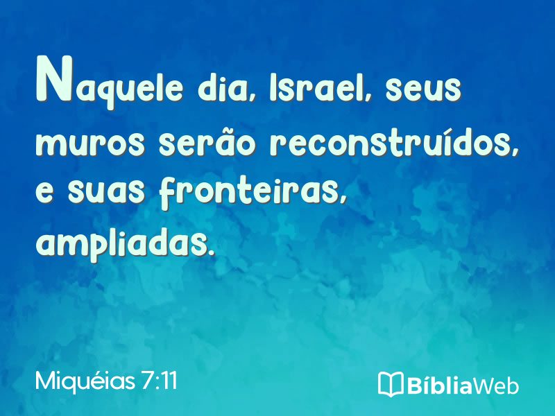 Miquéias 7:11 em imagem para compartilhar