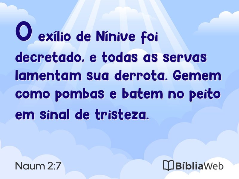 Naum 2:7 em imagem para compartilhar