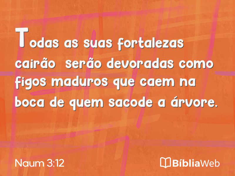 Naum 3:12 em imagem para compartilhar