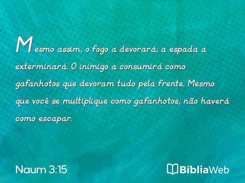 Naum 3:15 em imagem para compartilhar