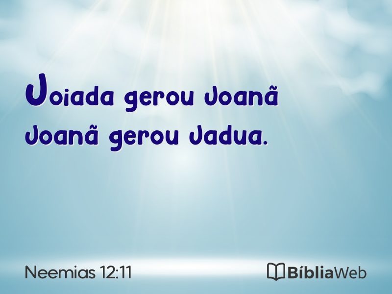 Neemias 12:11 em imagem para compartilhar