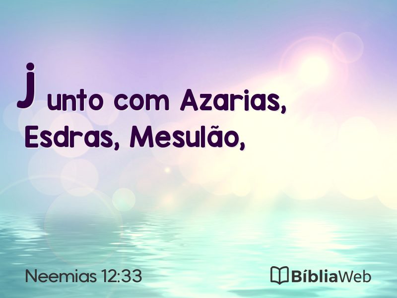 Neemias 12:33 em imagem para compartilhar
