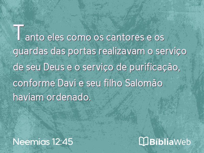 Neemias 12:45 em imagem para compartilhar