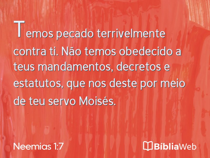 Neemias 1:7 em imagem para compartilhar