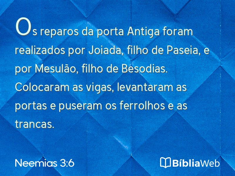 Neemias 3:6 em imagem para compartilhar