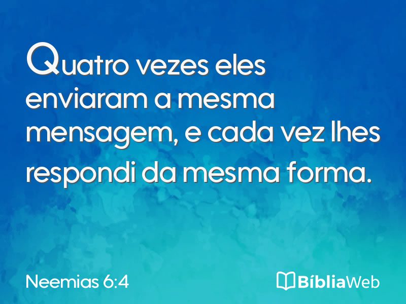 Neemias 6:4 em imagem para compartilhar