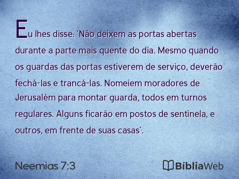 Neemias 7:3 em imagem para compartilhar