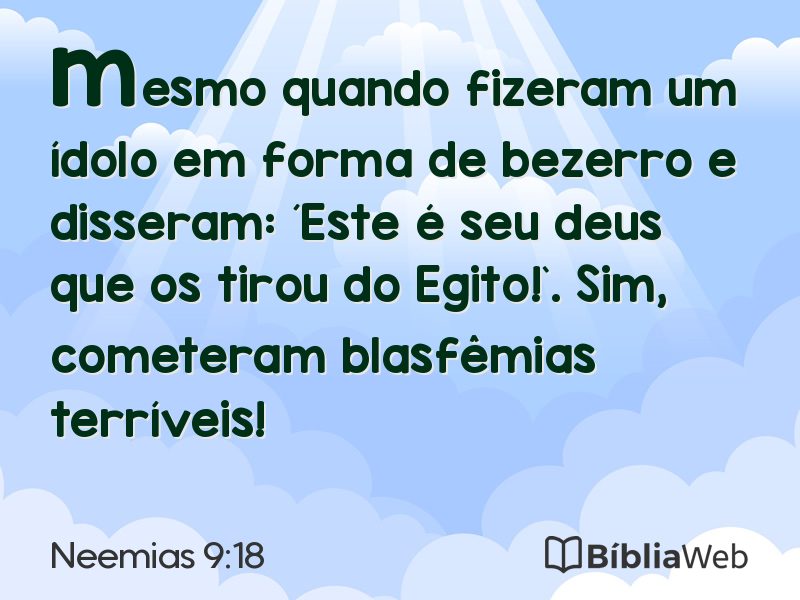 Neemias 9:18 em imagem para compartilhar