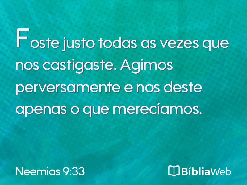Neemias 9:33 em imagem para compartilhar