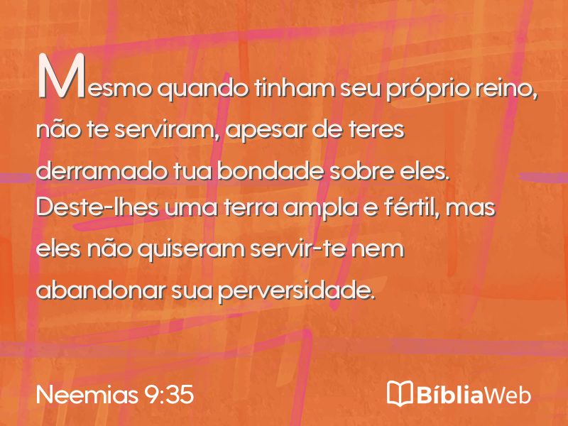 Neemias 9:35 em imagem para compartilhar