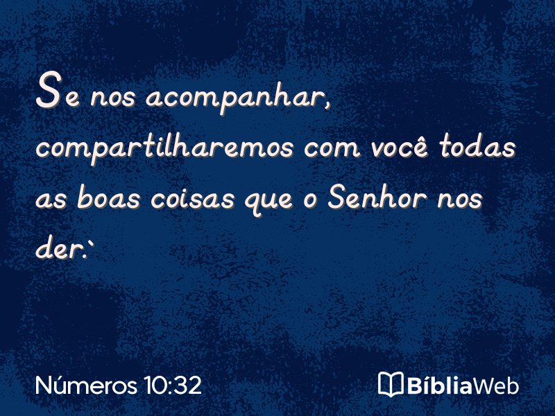 Números 10:32 em imagem para compartilhar