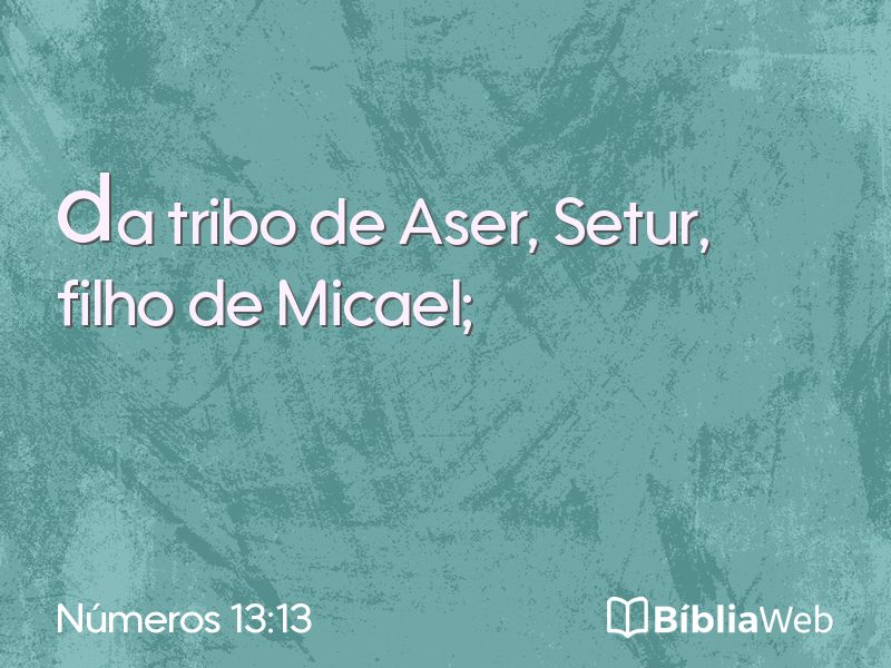 Números 13:13 em imagem para compartilhar
