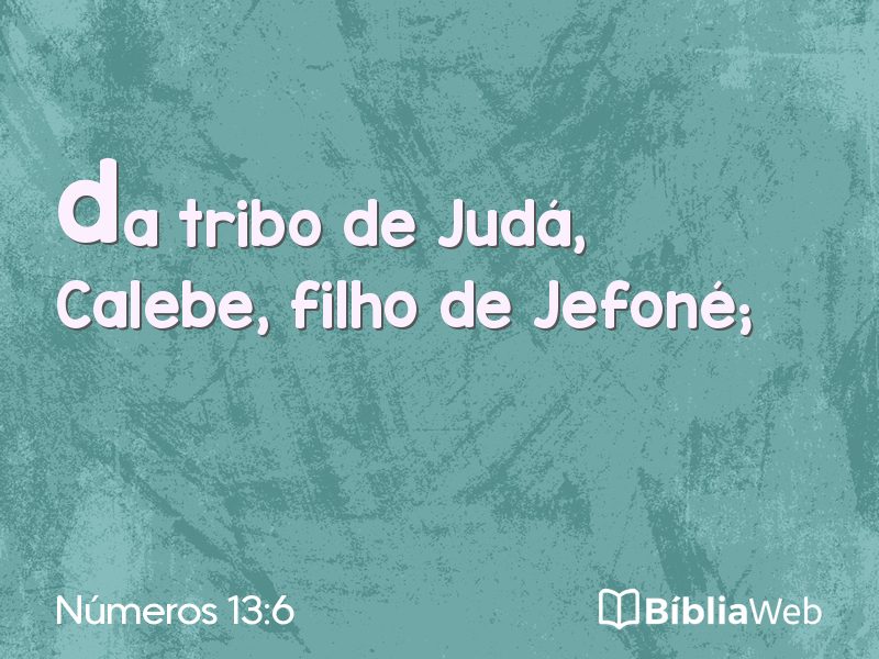 Números 13:6 em imagem para compartilhar