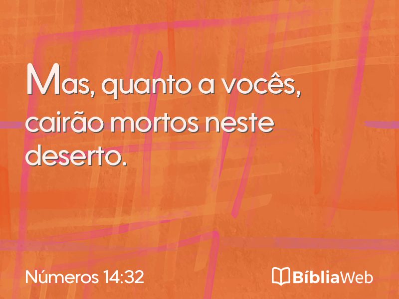 Números 14:32 em imagem para compartilhar