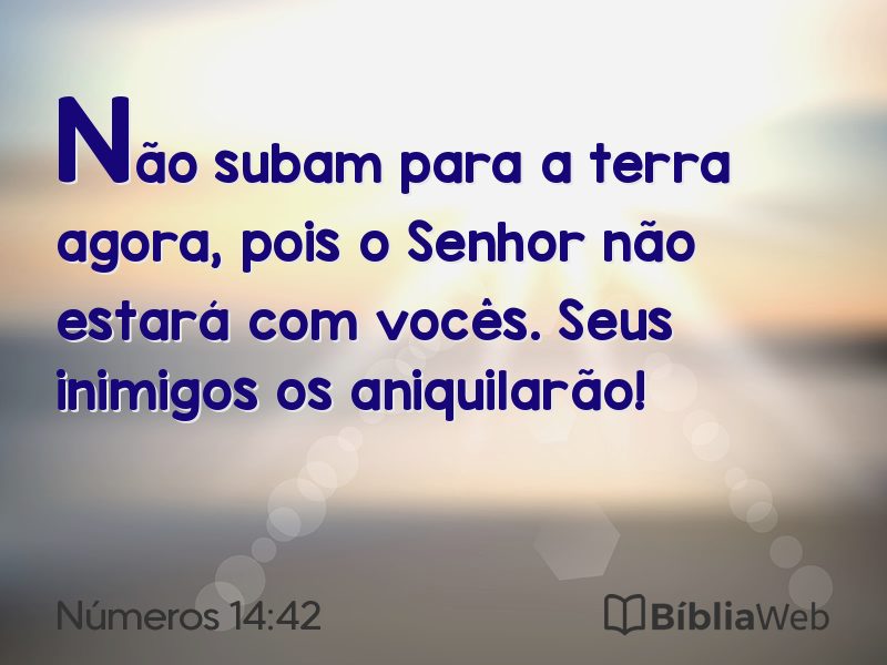 Números 14:42 em imagem para compartilhar