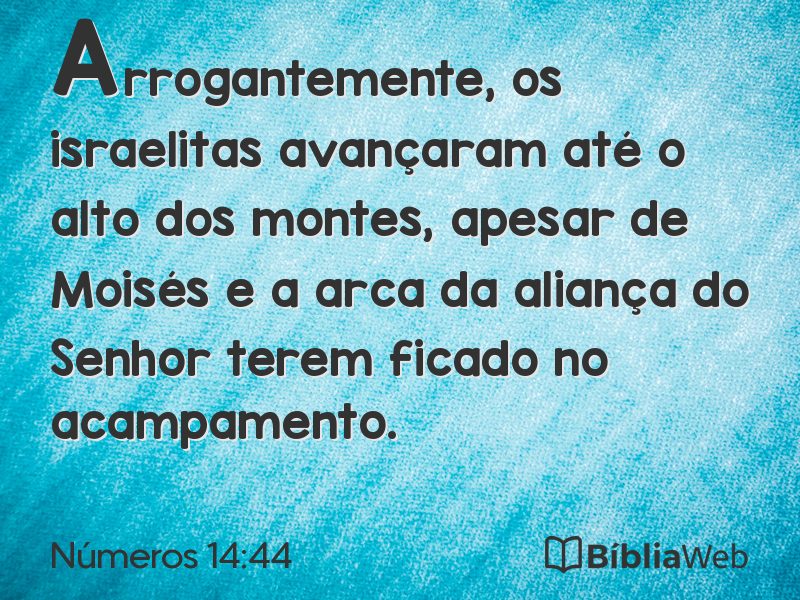 Números 14:44 em imagem para compartilhar
