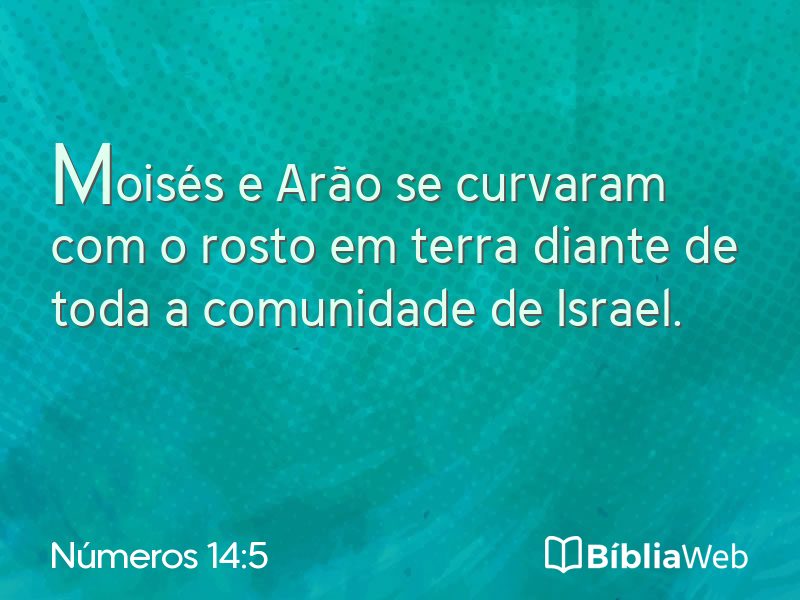 Números 14:5 em imagem para compartilhar