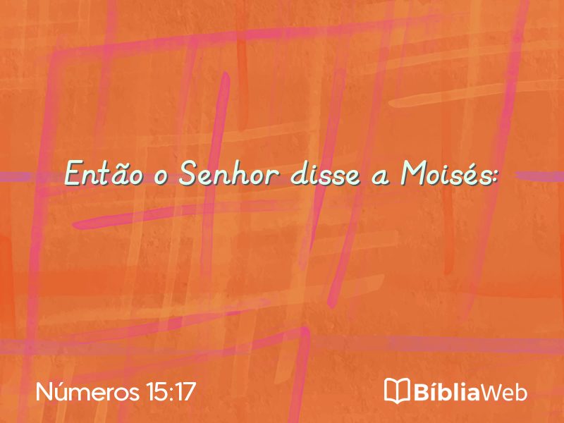 Números 15:17 em imagem para compartilhar