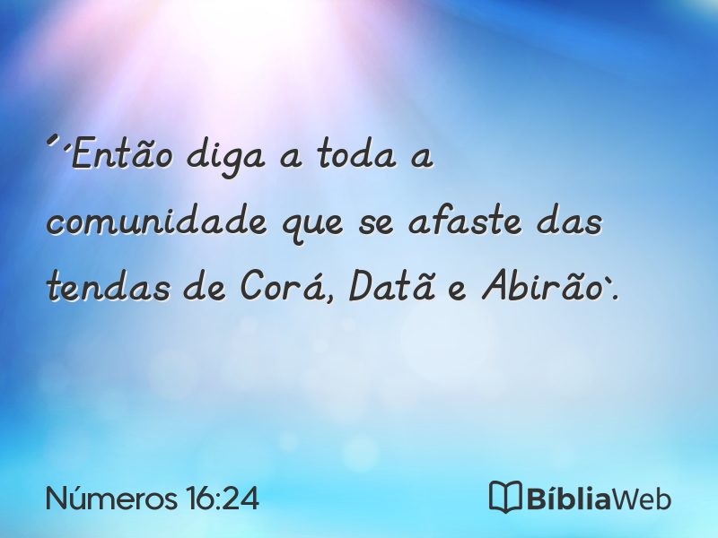 Números 16:24 em imagem para compartilhar