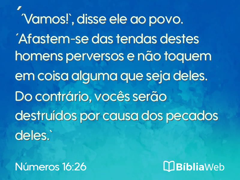 Números 16:26 em imagem para compartilhar