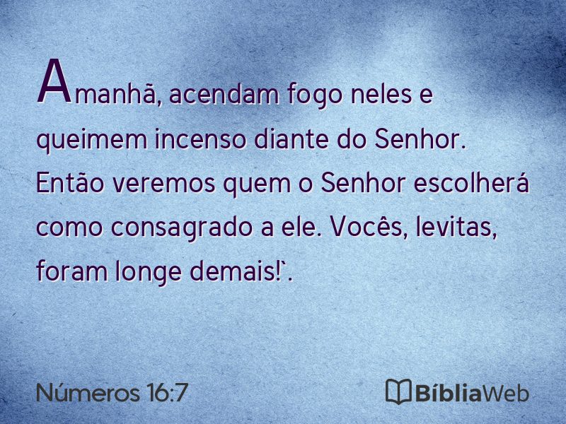 Números 16:7 em imagem para compartilhar