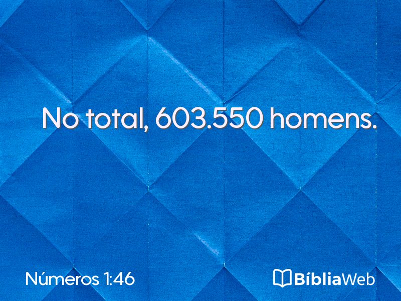 Números 1:46 em imagem para compartilhar