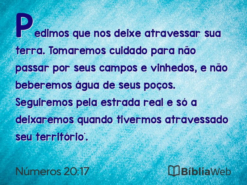 Números 20:17 em imagem para compartilhar