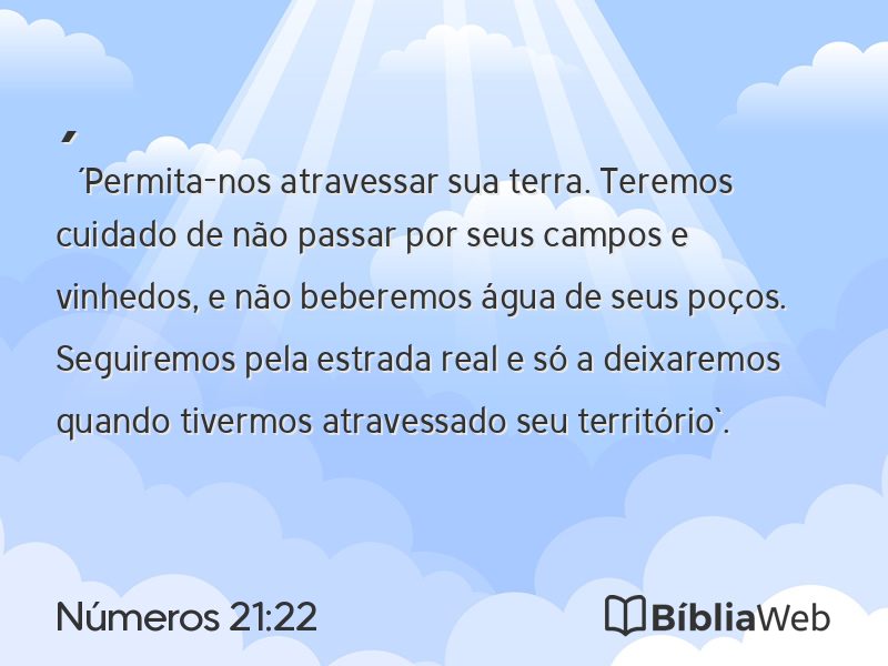 Números 21:22 em imagem para compartilhar