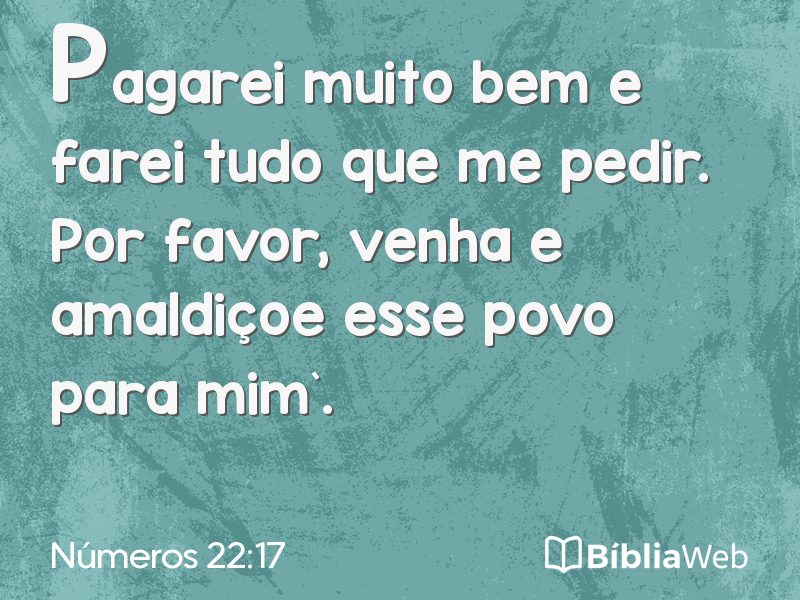 Números 22:17 em imagem para compartilhar