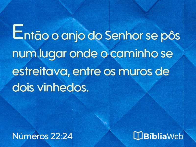 Números 22:24 em imagem para compartilhar