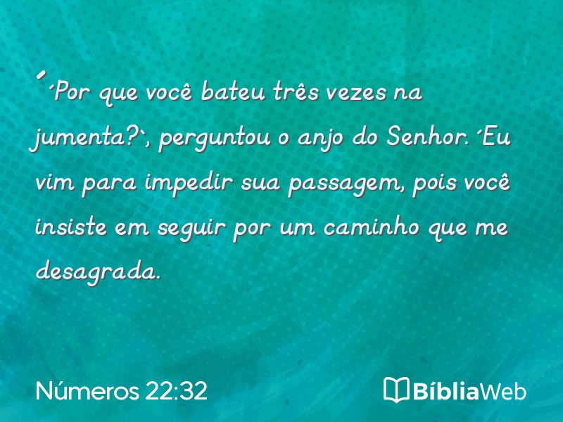 Números 22:32 em imagem para compartilhar
