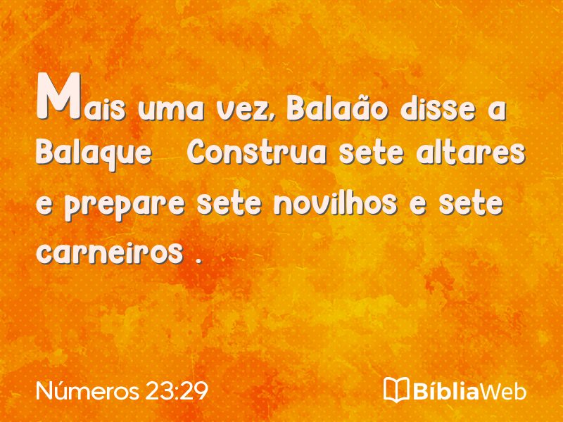 Números 23:29 em imagem para compartilhar