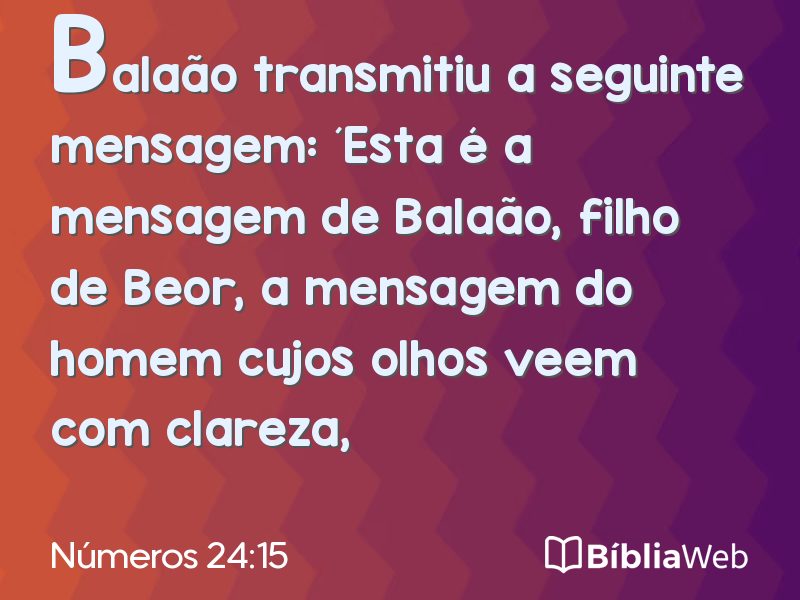 Números 24:15 em imagem para compartilhar