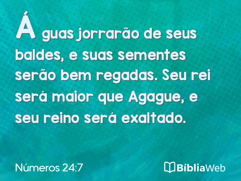 Números 24:7 em imagem para compartilhar