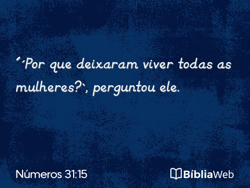 Números 31:15 em imagem para compartilhar