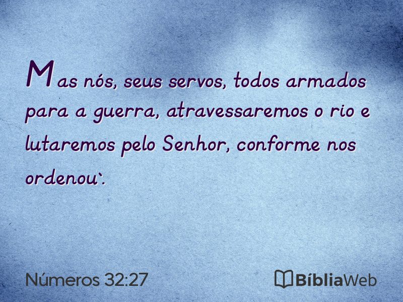 Números 32:27 em imagem para compartilhar